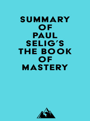 cover image of Summary of Paul Selig's the Book of Mastery